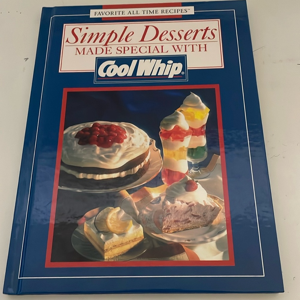 Favorite All Time Recipes Simple Desserts Made With Cool Whip 1994